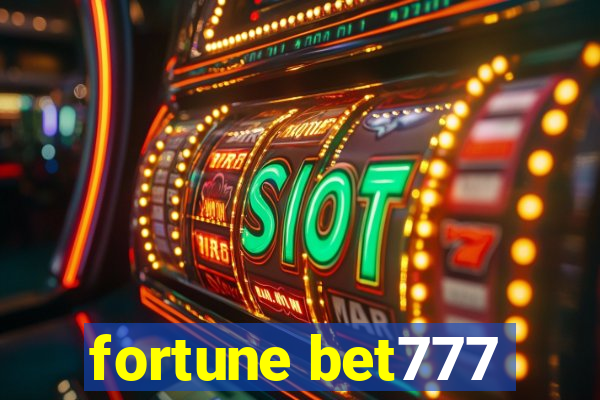 fortune bet777